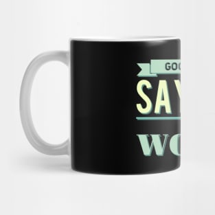 good mom say bad words Mug